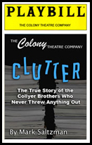 Clutter - The True Story of the Collyer Brothers Who Never Threw Anything Out